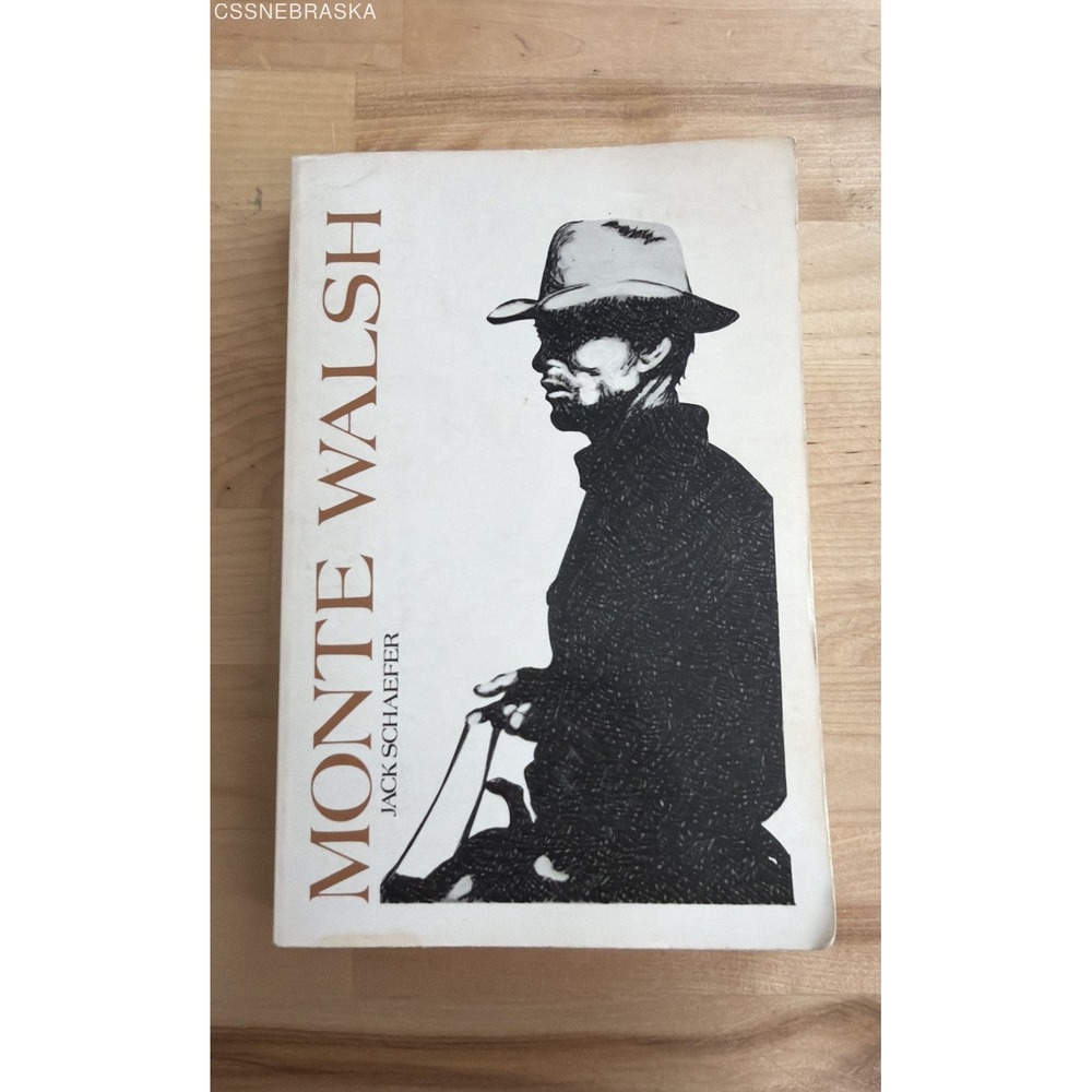 Monte Walsh‎ by Jack Schaefer Western Novel Bison Books 1981 Paperback